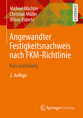 预订 Angewandter Festigkeitsnachweis nach FKM-Richtlinie - 实物图