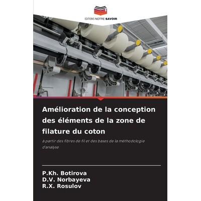 预订 Amélioration de la conception des éléments de la zone de filature du coton: 9786209324420