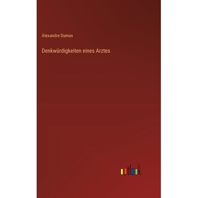 预订 Denkwürdigkeiten eines Arztes: 9783368562427