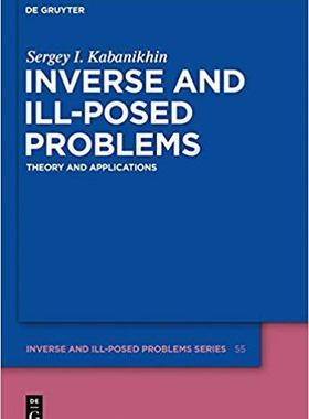 [预订]Inverse and Ill-posed Problems 9783110224009