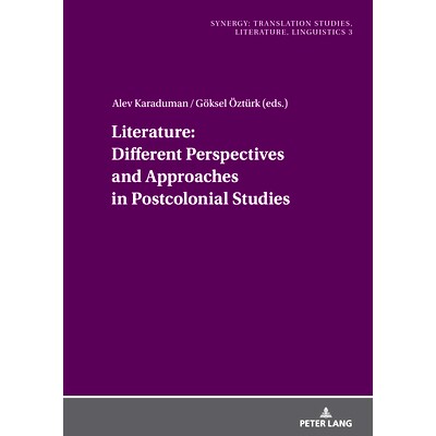 预订 Literature: Different Perspectives and Approaches in Postcolonial Studies 文学：后殖民研究的不同视角和方法: 9783631