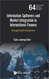 【预售】Information Spillovers And Market Integration In International Finance