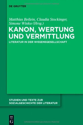 【预订】Kanon, Wertung und Vermittlung 9783110259940