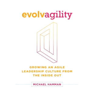 Inside 9781732976108 Culture from Leadership Growing Agile Out 预订 the Evolvagility