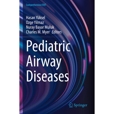 预订 Pediatric Airway Diseases 儿童气道疾病 9783031748554