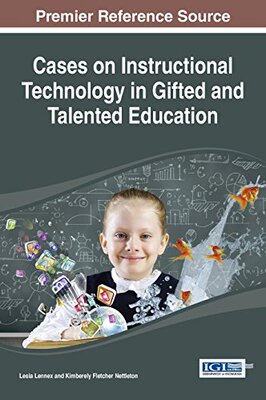 【预订】Cases on Instructional Technology in Gifted and Talented Education