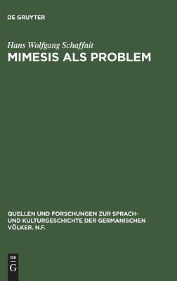 【预订】Mimesis als Problem 9783110022209