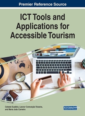 【预订】ICT Tools and Applications for Accessible Tourism
