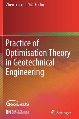 预订 Practice of Optimisation Theory in Geotechnical Engineering