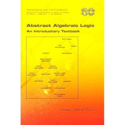 预订 Abstract Algebraic Logic. An Introductory Textbook: 9781848902077