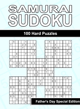 预订 Samurai Sudoku - 100 Hard Puzzles for Dad’s Ultimate Sudoku Mastery - Father’s Day Special Edition: 9798323025015