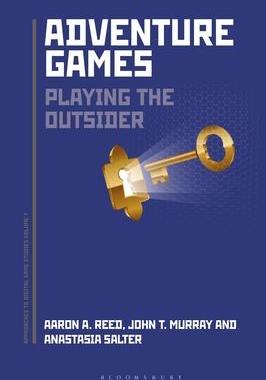 [预订]Adventure Games: Playing the Outsider 9781501385827