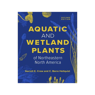[预订]Aquatic and Wetland Plants of Northeastern North America 9780299343002