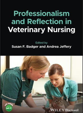 【预订】Professionalism And Reflection In Veterinary Nursing 9781119664437