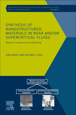 【预订】Synthesis of Nanostructured Materials in Near And/Or Supercritical Fluids, 8 9780444640895