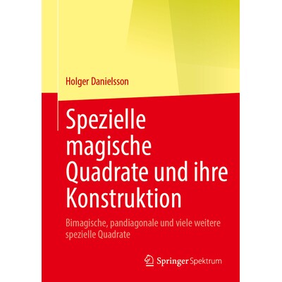 预订 Spezielle magische Quadrate und ihre Konstruktion Bimagische, pandiagonale und viele weitere spezielle Quadrate 978 - 实物图