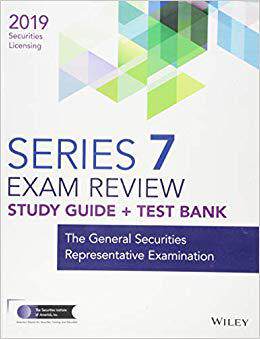 【预售】Wiley Series 7 Securities Licensing Exam Review 2019 + Test Bank: The General Securities Representative Ex...