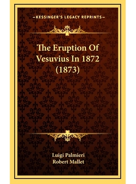 预订 The Eruption Of Vesuvius In 1872 (1873): 9781166823351