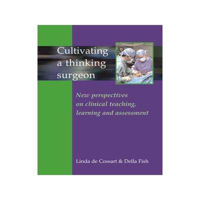 [预订]Cultivating A Thinking Surgeon 9781903378267