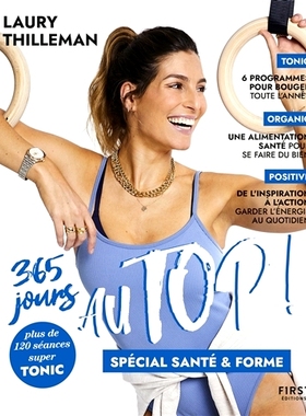 预订 365 jours au Top ! : spécial santé & forme 365天*在*！ ：特殊的健康和健身: 9782412079379