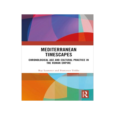 [预订]Mediterranean Timescapes 9781138288751