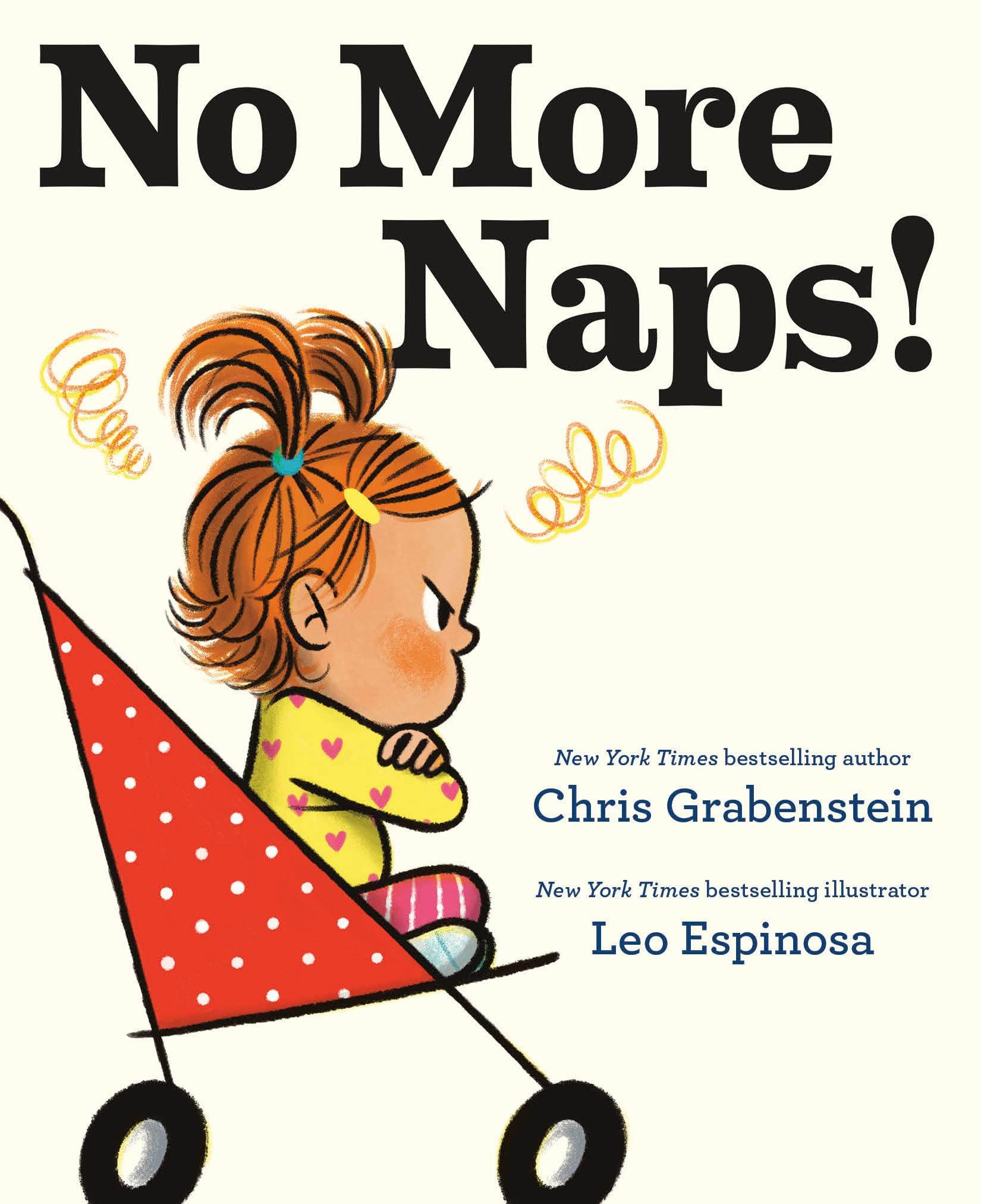 不想睡觉！纸板书 Leo Espinosa插画 儿童哄睡低幼启蒙趣味绘本 英文原版 No More Naps! 书籍/杂志/报纸 儿童读物原版书 原图主图