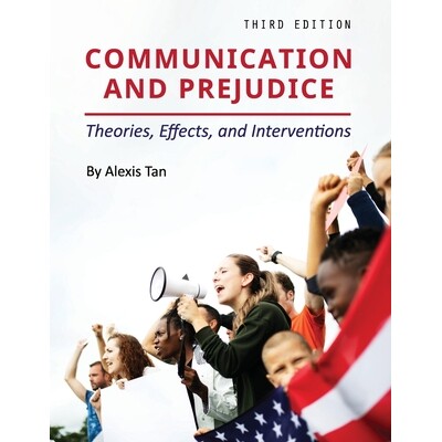预订 Communication and Prejudice: Theories, Effects, and Interventions 沟通与偏见：理论，影响和干预: 9781793512130