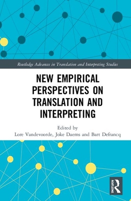 【预订】New Empirical Perspectives on Translation and Interpreting