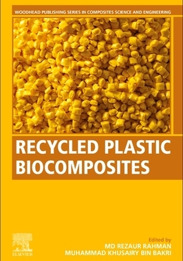 【预订】Recycled Plastic Biocomposites 9780323886536