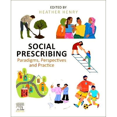 预订 Social Prescribing: Paradigms, Perspectives and Practice: 9780443113642