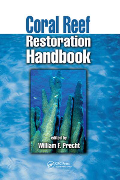 [预订]Coral Reef Restoration Handbook 9780367390839
