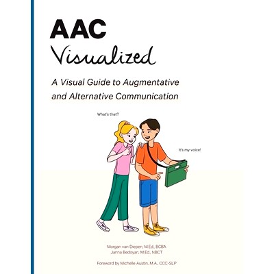 预订 AAC Visualized: A Visual Guide to Augmentative and Alternative Communication: 9798218078720