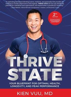 [预订]Thrive State, 2nd Edition: Your Blueprint for Optimal Health, Longevity, and Peak Performance 9781949680478