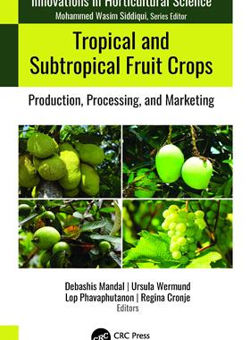 [预订]Tropical and Subtropical Fruit Crops 9781774911105