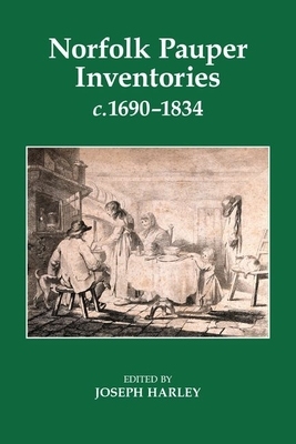【预订】Norfolk Pauper Inventories, c.1690-1834