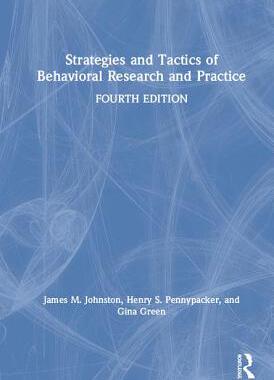 【预订】Strategies and Tactics of Behavioral Research and Practice