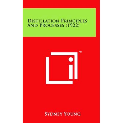 预订 Distillation Principles And Processes (1922): 9781169982482