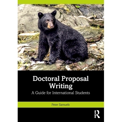 预订 Doctoral Proposal Writing: A Guide for International Students 博士论文著作：国际学生指南: 9781032561936