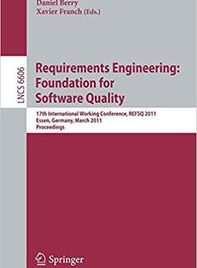 【预订】Requirements Engineering: Foundation for Software Quality 9783642198571