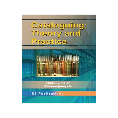 [预订]Cataloguing: Theory and Practice 9789389974621