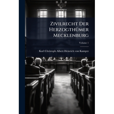 预订 Zivilrecht Der HerzogthÃ1/4mer Mecklenburg 9781024949391