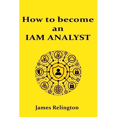 预订 How to become an IAM Analyst: 9798311645829