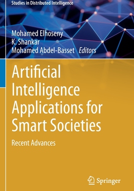 【预订】Artificial Intelligence Applications for Smart Societies 9783030630706