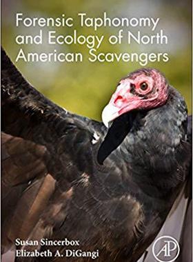 【预售】Forensic Taphonomy and Ecology of North American Scavengers