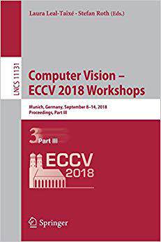 【预售】Computer Vision – ECCV 2018 Workshops