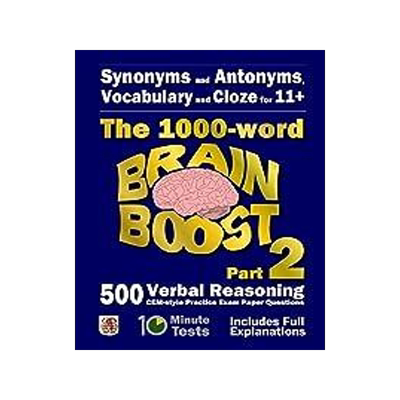 [预订]Synonyms and Antonyms, Vocabulary and Cloze: The 1000 Word 11+ Brain Boost Part 2: 500 more CEM styl 9781515250081