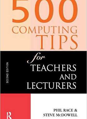 【预售】500 Computing Tips for Teachers and Lecturers