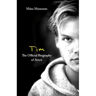 现货Avicii A神官方传记 艾维奇 DJ 平装 英文原版 Tim – The Official Biography of Avicii 音乐制作人 电子音乐 Tim Bergling