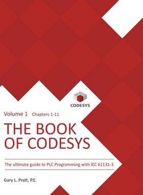 [预订]The Book of CODESYS - Volume 1: The ultimate guide to PLC and Industrial Controls programming with t 9781737821410