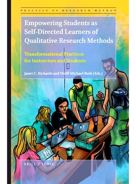 预订 Empowering Students as Self-Directed Learners of Qualitative Research Methods: Transformational Practices for Instr